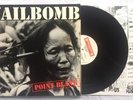 NAILBOMB - POINT BLANK (1994) LP 1ST PRESS RARE soulfly sepultura fear factory