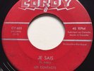 GARAGE PUNK R&B Les Contacts JE SAIS Cordy 45  Quebec Canadian KILLER