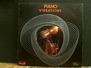 PIANO VIBRATIONS  John Schroder  Rick Wakeman on piano  LP   RARE