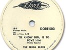 The TEDDY BEARS Doo Wop 78 RPM Record. To Know Him is to Love Him