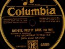 BROADWAY NITELITES & CHORUS Bye-Bye, pretty Baby   