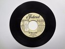 James Brown 45 rpm Promo Record Federal 12289 Just Won't Do Right Let's Make It