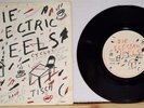 Die Electric Eels - Agitated / Cyclotron 7