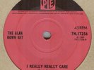 THE ALAN BOWN SET**I REALLY REALLY CARE**MOD**DANCER**LISTEN TO IT