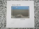 BOLA SETE   OCEAN  VINYL RECORD LP / GUITAR SOLOS