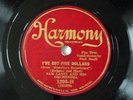 78rpm - Jazz - SAM LANIN Orch: I've Got Five Dollars & Ya Got Love