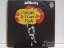 AFFINITY / I WONDER IF I CARE.. RARE GERMAN ORIG. 
