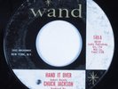 Northern Soul 45 CHUCK JACKSON Hand It Over WAND HEAR