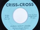 Northern Soul 45 BROTHERS OF SOUL Hurry Don't Linger CRISS-CROSS HEAR