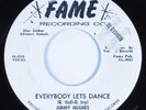 Northern Soul 45 JIMMY HUGHES Everybody Lets Dance FAME promo HEAR