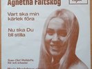 AGNETHA FÄLTSKOG (ABBA) * VART SKA MIN * SWE 7