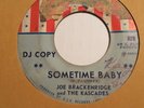 Rare Northern Soul JOEBRACKENRIDGE & THE KASCADES Sometime Baby 45