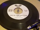 Satin -Give all your love to me Rare Soul ..
