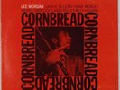 LEE MORGAN: Cornbread US BLUE NOTE 84222 RVG Jazz Vinyl LP NM- Jackie McLean