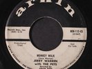 JERRY WARREN: Monkey Walk / Street Of Love 45 (cool one, plays well) Oldies