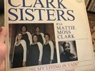 The Dynamic Clark Sisters w/ Mattie Moss Clark - Living In Vain RARE SOUL LP