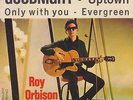 Roy Orbison EP - Goodnight + 3 ( Made in Holland )
