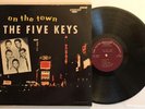 The Five Keys - On The Town - 1957 Mono 1st Press SLP-4003 VG++ Ultrasonic Clean