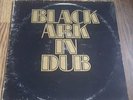 BLACK ARK PLAYERS - BLACK ARK IN DUB LP BLACK ARK INTERNATIONAL