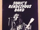 SONIC'S RENDEZVOUS BAND LP MC5 THE STOOGES THE RATIONALS DETROIT GARAGE ROCK