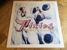 Pixies LP Trompe le monde 1991 4AD 1st press ALL NEAR MINT & NO SPINDLE WEAR