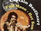 CAPTAIN BEEFHEART :FULL MOON -HOT SUN LIVE IN KANSAS : 180 GRAM VINYL LP