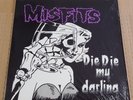 Misfits ?- Die Die My Darling - 12