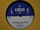 BLUES 78 Muddy Waters CHESS 1612 Sugar Sweet and Trouble No More