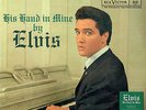 Elvis Presley - His Hand In Mine FTD 2 LP - NEW & SEALED - DELETED - LAST ONES