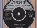 BOBBY DAY My Blue Heaven (LONDON) UK 45 Mint copy