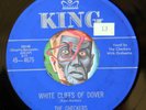 HEAR Checkers 45 White Cliffs Of Dover/Without A Song KING 4675 EX R&B doo wop