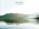 Whitney : Light Upon the Lake: Demo Recordings VINYL 12