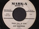 JACK ARMSTRONG: Fools Fall In Love / Blue Little Angel 45 (dj, obscure) Oldies