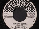 FRANKIE ALLEN: If You Make A Wish / Don't Say You Care 45 (dj) Oldies