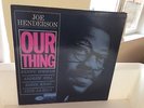 JOE HENDERSON - OUR THING - BLUE NOTE 4152 - MONO - NEW YORK - VAN GELDER - NM