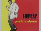 Hepcat - Push 'N Shove LP 2000 ORIG Ska Reggae Sublime Slackers Specials Rancid
