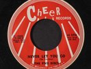 FIVE DISCS: Never Let You Go / That Was The Time 45 Vocal Groups