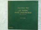 HENRI HONEGGER '  J.S BACH. LES SUITES POUR VIOLINCELLE'