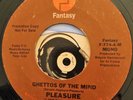 Pleasure 45 Promo Funk Jazz Ghettos Of The Mind Same Song Mono Stereo '1976 VG+