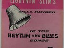 Lightnin' Slim - Bell Ringer LP - Excello Mono