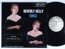 BEVERLY KELLY Beverly Kelly Sings W/Pat Moran Trio AUDIO FIDELITY LP VG+ mono