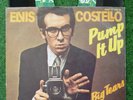 ELVIS COSTELLO 7” from 1978 DIFFERENT GERMAN COVER 'Pump' It Up with TOUR DATES