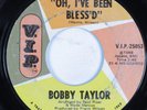 Northern Soul 45 BOBBY TAYLOR Oh, I've Been Bless'd V.I.P. HEAR