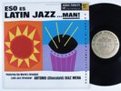 ANTONIO DIAZ MENA Eso Es Latin Jazz...Man AUDIO FIDELITY LP VG++