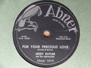 1958 R&B 78 rpm JERRY BUTLER & THE IMPRESSIONS For Your Precious Love  ABNER