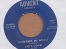 ANITA MOORE: Compared To What? 45 Advent TSU jazz funk hear
