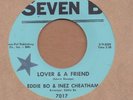 EDDIE BO & INEZ CHEATHAM: Lover & Friend 45 Seven B funk hear