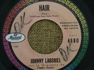 JOHNNY LABORIEL - Hair / RARE PSYCH SOUL HIPPIE MEXICO 45 / Promo Musart