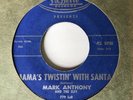 Mark Anthony & Elf’s mama’s twistin with Santa 45 on LaBelle