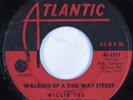 Northern Soul 45 WILLIE TEE Walking Up A One Way Street ATLATNIC HEAR